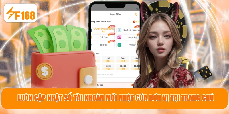 Luôn cập nhật số tài khoản mới nhật của đơn vị tại trang chủ
